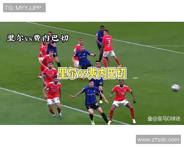 皇马与费内巴切欧篮激战在即球迷期待精彩对决与巅峰时刻